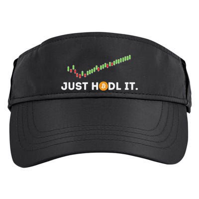 Just Hodl It Funny Crypto Trader Btc Bitcoin Investor Adult Drive Performance Visor
