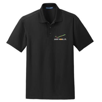 Just Hodl It Funny Crypto Trader Btc Bitcoin Investor Dry Zone Grid Polo