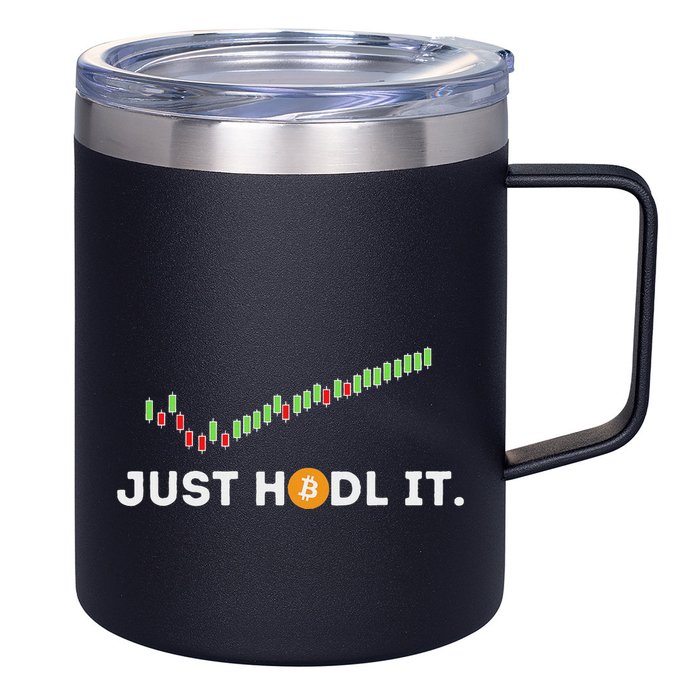 Just Hodl It Funny Crypto Trader Btc Bitcoin Investor 12oz Stainless Steel Coffee Mug