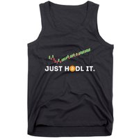 Just Hodl It Funny Crypto Trader Btc Bitcoin Investor Tank Top