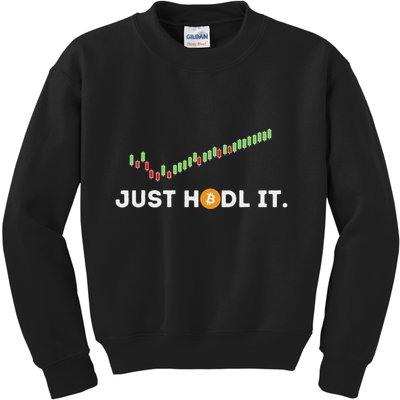 Just Hodl It Funny Crypto Trader Btc Bitcoin Investor Kids Sweatshirt
