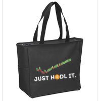 Just Hodl It Funny Crypto Trader Btc Bitcoin Investor Zip Tote Bag