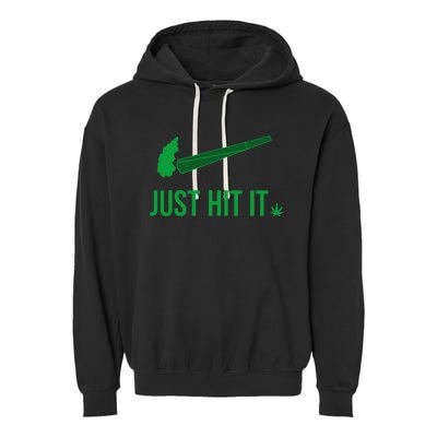 Just Hit It Cannabis Smoker Garment-Dyed Fleece Hoodie