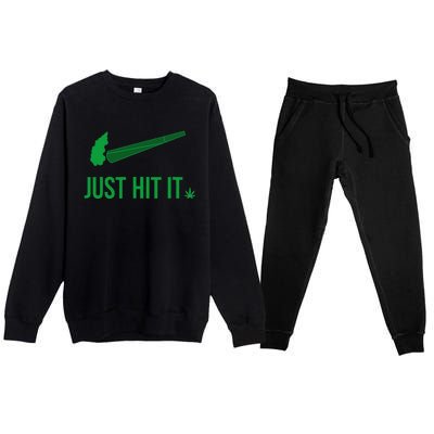 Just Hit It Cannabis Smoker Premium Crewneck Sweatsuit Set