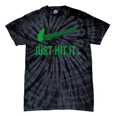 Just Hit It Cannabis Smoker Tie-Dye T-Shirt