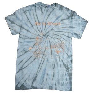 Jesus He Is Risen Tie-Dye T-Shirt