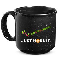 Just Hodl It Funny Crypto Trader Btc Bitcoin Investor 15oz Campfire Ceramic Mug