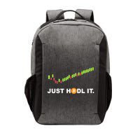 Just Hodl It Funny Crypto Trader Btc Bitcoin Investor Vector Backpack