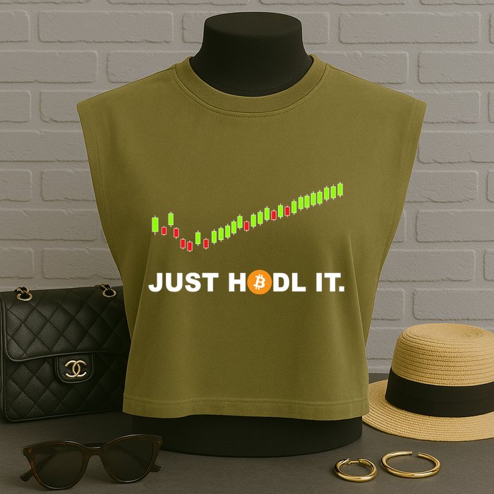 Just Hodl It Funny Crypto Trader Btc Bitcoin Investor Garment-Dyed Women's Muscle Tee