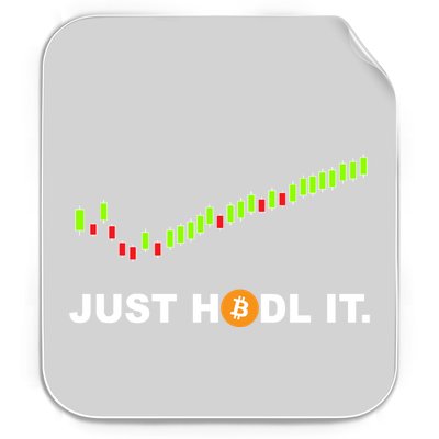 Just Hodl It Funny Crypto Trader Btc Bitcoin Investor Permanent Decal Sticker