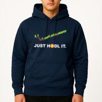 Just Hodl It Funny Crypto Trader Btc Bitcoin Investor Hoodie