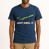 Just Hodl It Funny Crypto Trader Btc Bitcoin Investor Tall T-Shirt