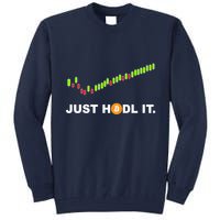 Just Hodl It Funny Crypto Trader Btc Bitcoin Investor Tall Sweatshirt