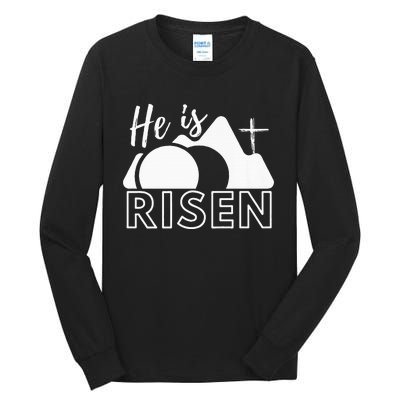 Jesus He Is Risen Tomb And Cross Tall Long Sleeve T-Shirt