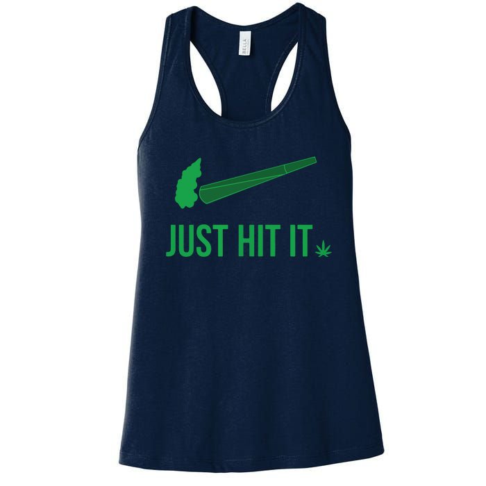 Just Hit It | Cannabis Smoker Women's Racerback Tank