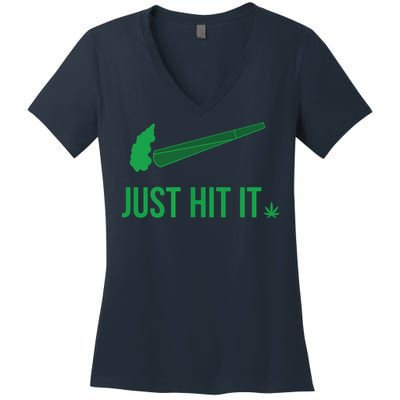 Just Hit It | Cannabis Smoker Women's V-Neck T-Shirt