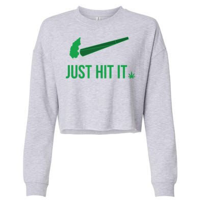 Just Hit It | Cannabis Smoker Cropped Pullover Crew