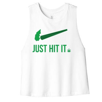 Just Hit It | Cannabis Smoker Women's Racerback Cropped Tank