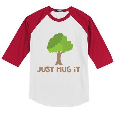 Just Hug It Tree Hugger Nature Lover Earth Day Camping Great Gift Kids Colorblock Raglan Jersey