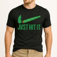 Just Hit It Weed Joint Happy 420 Day Weed Lover Marijuana Weed Smoker Cooling Performance Crew T-Shirt