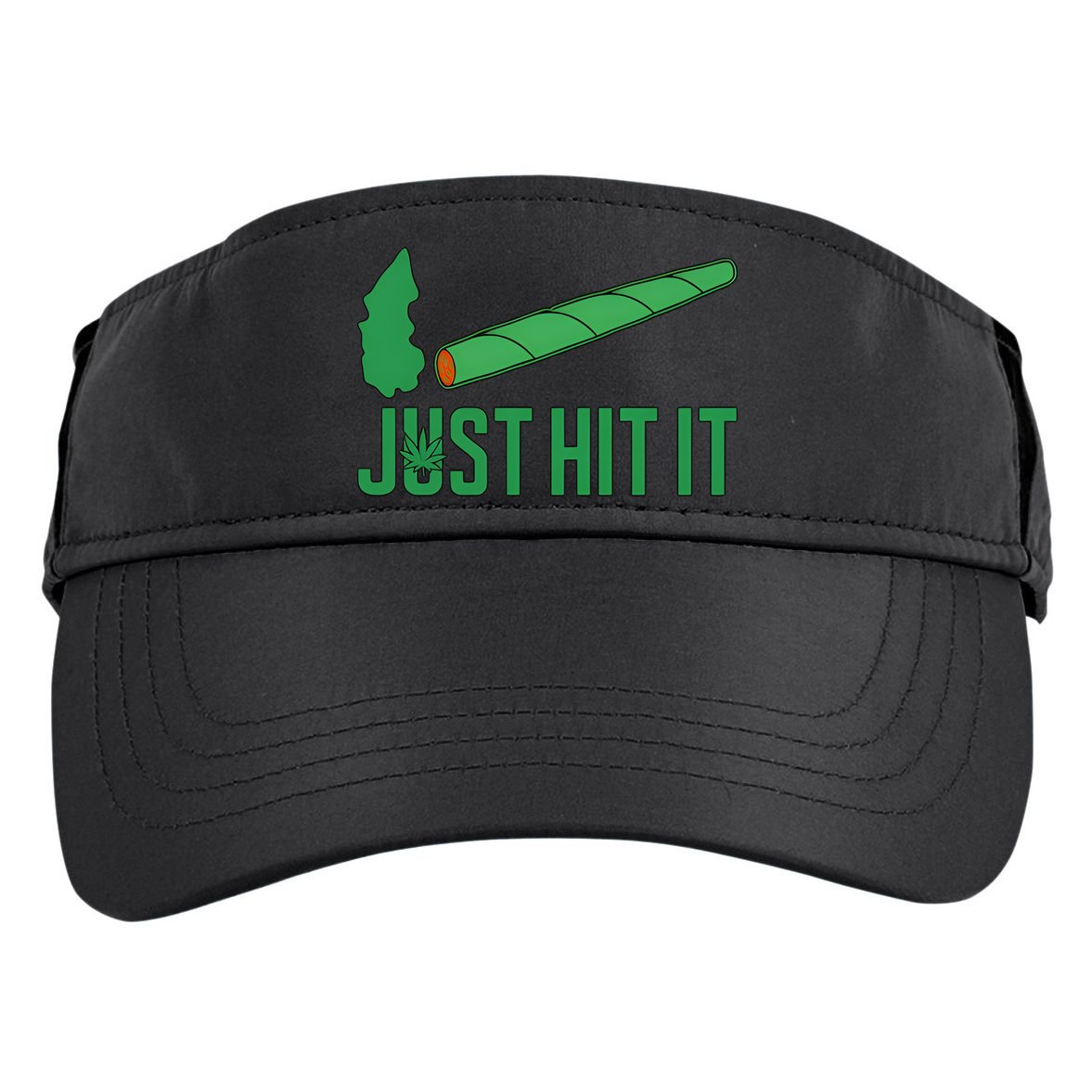 Just Hit It Weed Joint Happy 420 Day Weed Lover Marijuana Weed Smoker Adult Drive Performance Visor