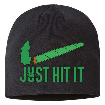 Just Hit It Weed Joint Happy 420 Day Weed Lover Marijuana Weed Smoker Sustainable Beanie