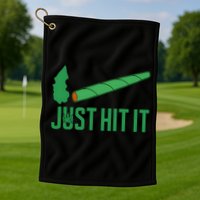 Just Hit It Weed Joint Happy 420 Day Weed Lover Marijuana Weed Smoker Golf Towel