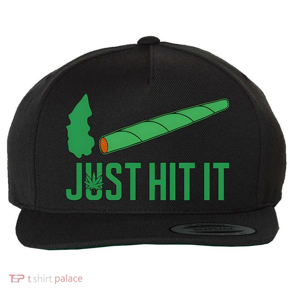 Just Hit It Weed Joint Happy 420 Day Weed Lover Marijuana Weed Smoker Wool Snapback Cap