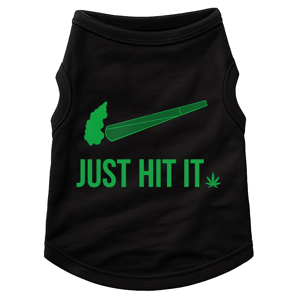 Just Hit It Weed Funny Doggie Tank