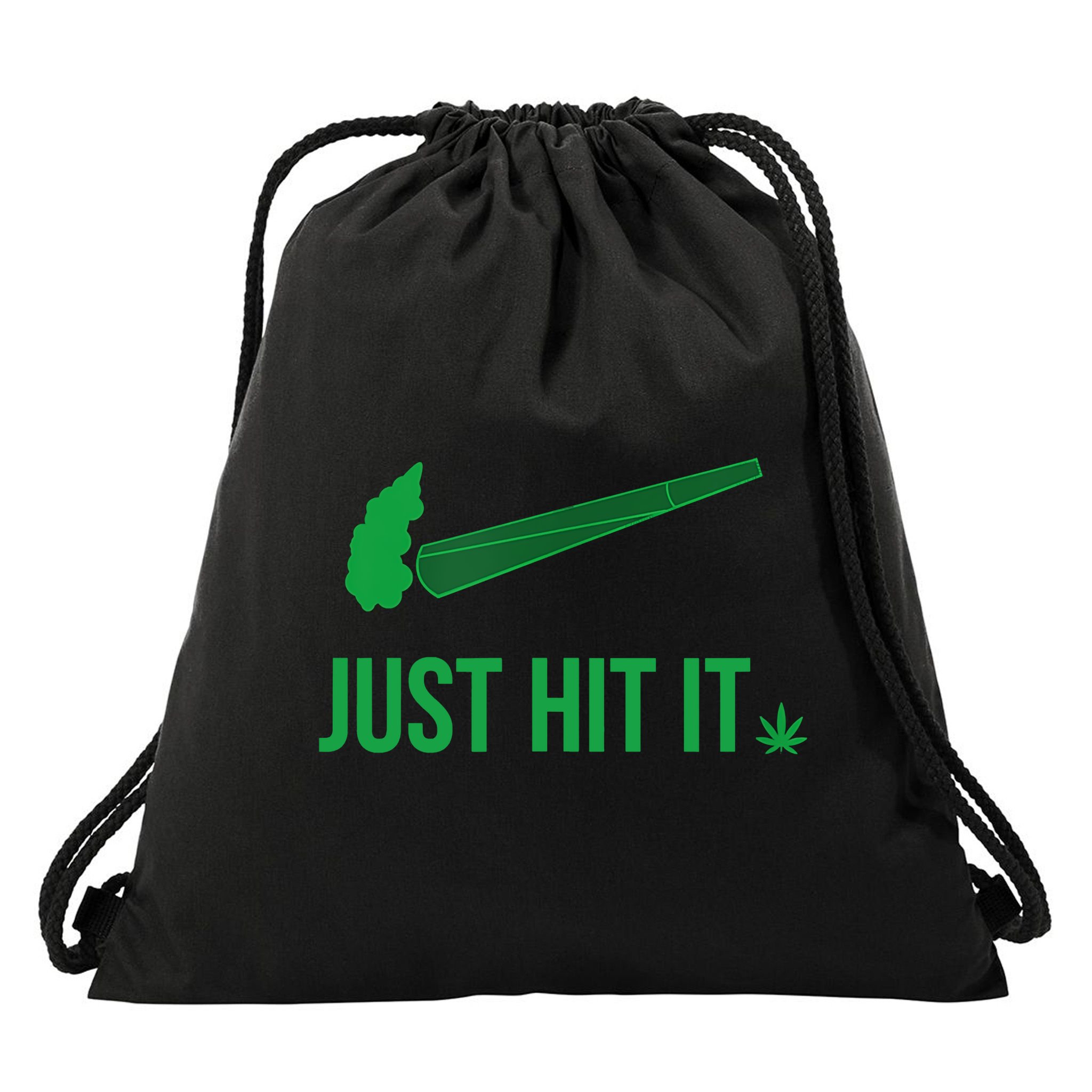 Just Hit It Weed Funny Drawstring Bag