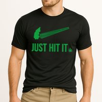 Just Hit It Cannabis Smoker Cooling Performance Crew T-Shirt