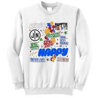 Jin Happy Jin ILl Be There Sweatshirt