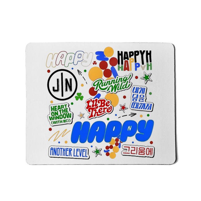 Jin Happy Jin ILl Be There Mousepad