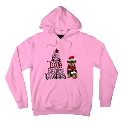 Joy Hope Love Peace Christmas Rottweiler 2020 Gift Hoodie