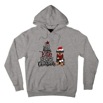 Joy Hope Love Peace Christmas Rottweiler 2020 Gift Tall Hoodie