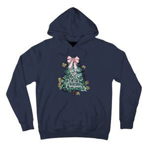 Joy Hope Love Peace Christmas Tree Coquette Bow Xmas Girl Tall Hoodie