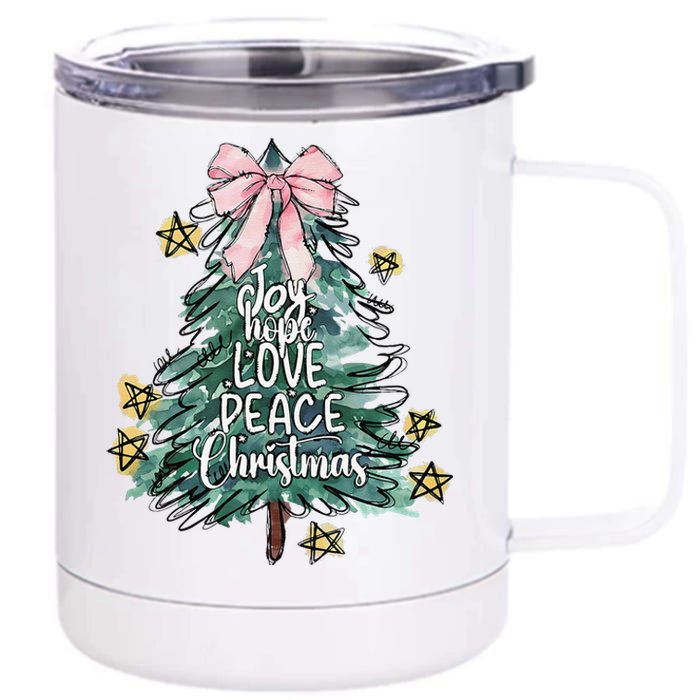 Joy Hope Love Peace Christmas Tree Coquette Bow Xmas Girl 12 oz Stainless Steel Tumbler Cup