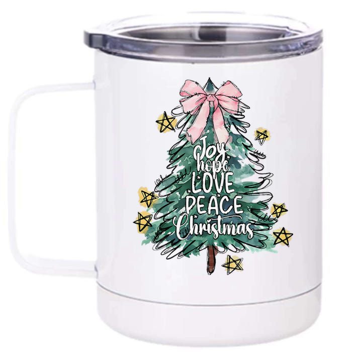 Joy Hope Love Peace Christmas Tree Coquette Bow Xmas Girl 12 oz Stainless Steel Tumbler Cup