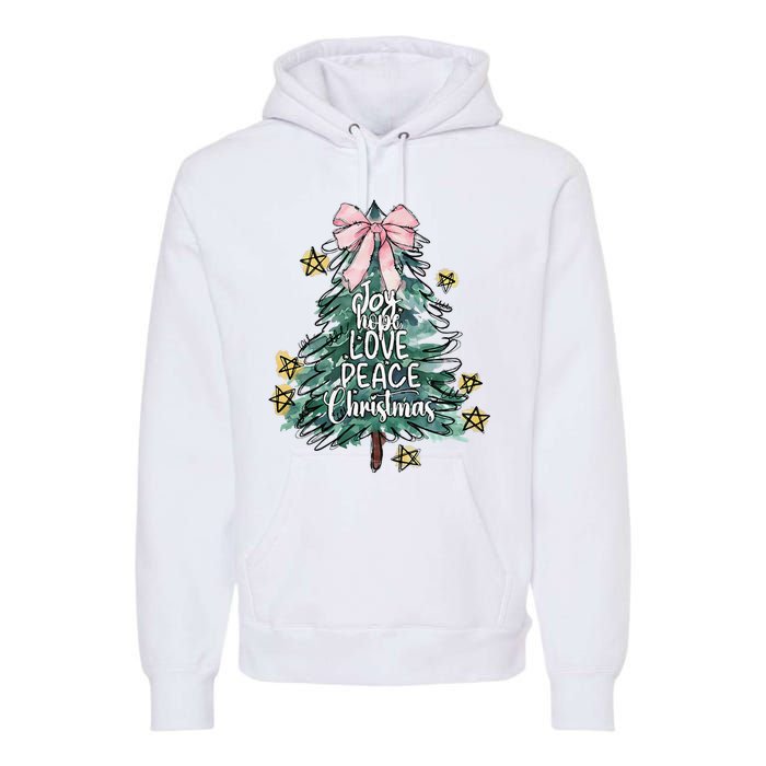 Joy Hope Love Peace Christmas Tree Coquette Bow Xmas Girl Premium Hoodie