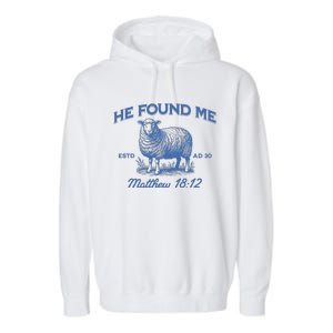 Jesus He Left The 99 To Find Me Christian Garment-Dyed Fleece Hoodie