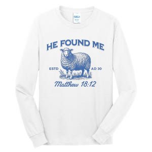 Jesus He Left The 99 To Find Me Christian Tall Long Sleeve T-Shirt