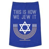 Jewish Hanukkah Menorah Gift This Is How We Jew it  Doggie Tank