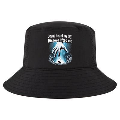 Jesus Heard My Cry His Love Lifted Me Cool Comfort Performance Bucket Hat