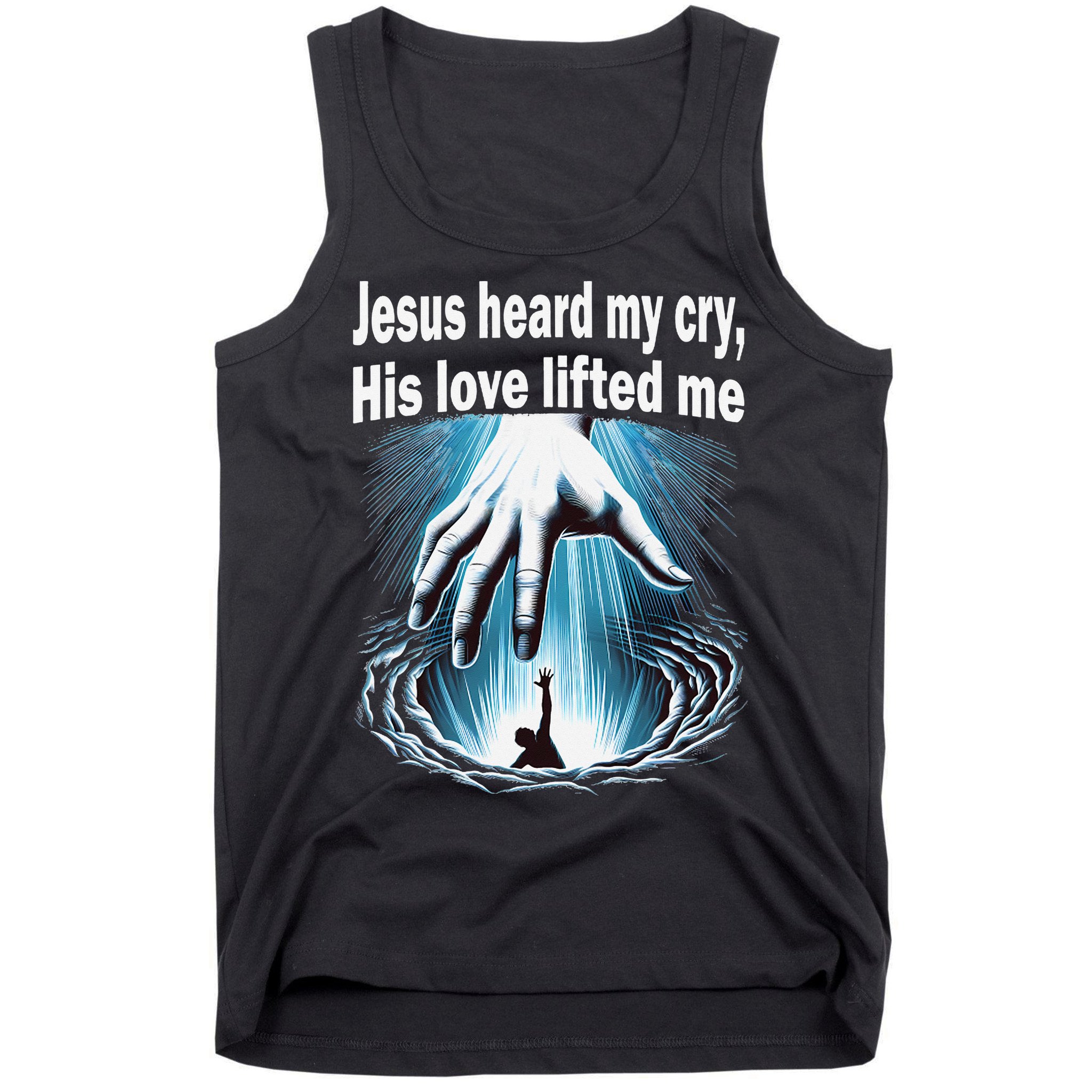 Jesus Heard My Cry His Love Lifted Me Tank Top
