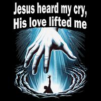 Jesus Heard My Cry His Love Lifted Me Kids Hoodie