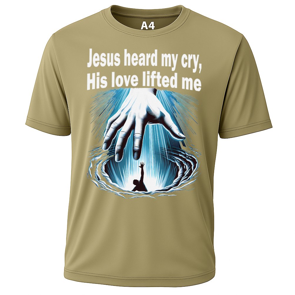Jesus Heard My Cry His Love Lifted Me Cooling Performance Crew T-Shirt