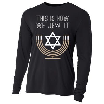 Jewish Hanukkah Menorah Gift This Is How We Jew it  Cooling Performance Long Sleeve Crew