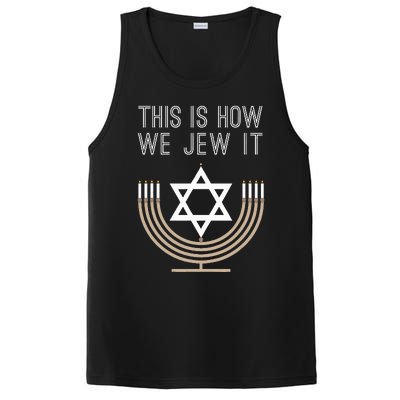 Jewish Hanukkah Menorah Gift This Is How We Jew it  PosiCharge Competitor Tank