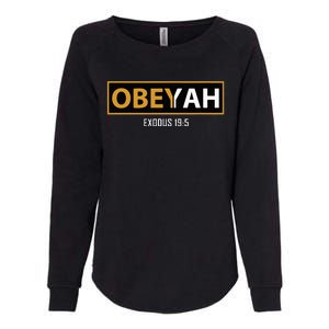 Jewish Hebrew Obeyah Obey Yah Clothing Womens California Wash Sweatshirt