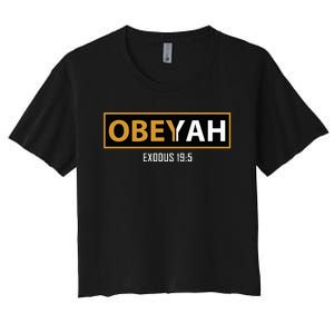 Jewish Hebrew Obeyah Obey Yah Clothing Women's Crop Top Tee